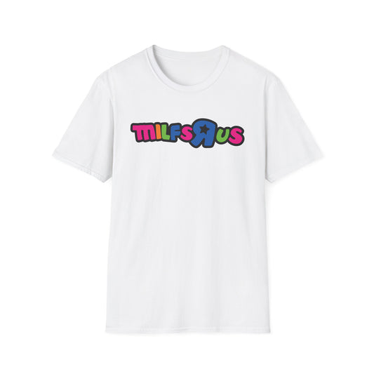 Milfs R Us T-Shirt