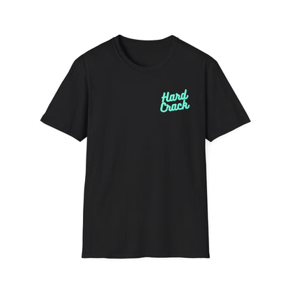 Hard Crack Just Breathe T-Shirt