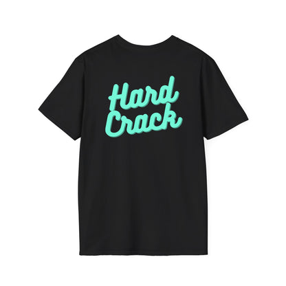 Hard Crack Just Breathe T-Shirt