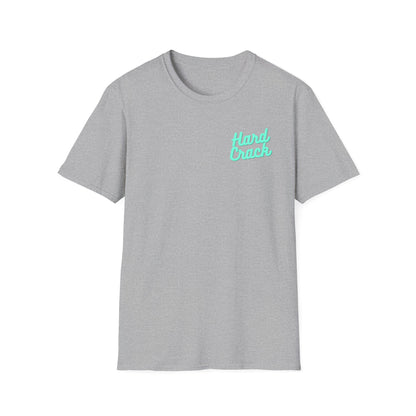 Hard Crack Just Breathe T-Shirt
