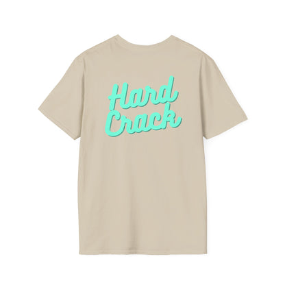 Hard Crack Just Breathe T-Shirt