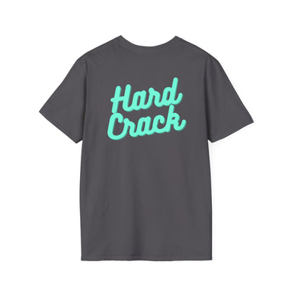 Hard Crack Just Breathe T-Shirt