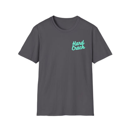 Hard Crack Just Breathe T-Shirt