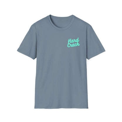 Hard Crack Just Breathe T-Shirt