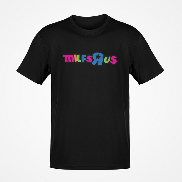 Milfs R Us T-Shirt